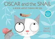 Oscar and the snail : a book about things that we use Book cover