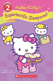 Hello Kitty's superterrific sleepover! Book cover