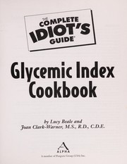 The complete idiot's guide to glycemic index cookbook Book cover