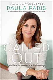 Called out : why I traded two dream jobs for a life of true calling Book cover