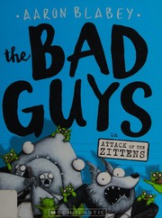 The Bad Guys in attack of the zittens Book cover