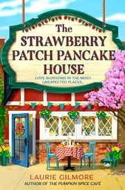 The Strawberry Patch Pancake House Book cover