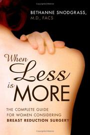 When less is more : the complete guide for women considering breast reduction surgery  Cover Image