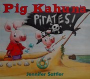 Pig kahuna pirates! Book cover
