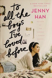 To all the boys I've loved before Book cover