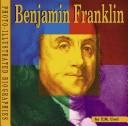 Benjamin Franklin : a photo-illustrated biography  Cover Image