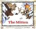 Go to record The mitten : a Ukrainian folktale