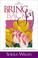 Go to record Bring back the joy : rekindling the joy in your relationsh...