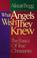 Go to record What angels wish they knew : the basics of true Christianity
