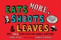 Go to record Eats MORE, shoots & leaves : why, ALL punctuation marks ma...
