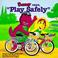 Go to record Barney says, "Play safely"