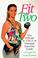 Go to record Fit for two : the official YMCA prenatal exercise guide