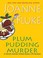 Go to record Plum pudding murder a Hannah Swenson holiday mystery with ...