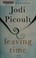Go to record Leaving time : a novel