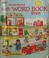 Go to record Richard Scarry's best word book ever.