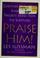 Go to record Praise him! : Christian music stars share their favorite v...