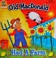 Go to record Old MacDonald had a farm.