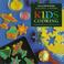 Go to record Kids cooking : scrumptious recipes for cooks ages 9 to 13