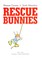 Go to record Rescue bunnies
