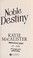Go to record Noble destiny
