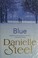 Go to record Blue : a novel